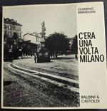 C'Era una Volta Milano