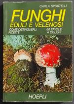 Funghi Eduli e Velenosi