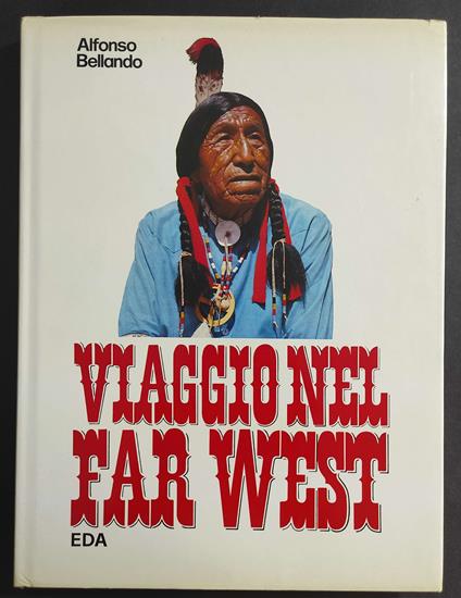 Viaggio nel Far West - Alfonso Bellando - copertina