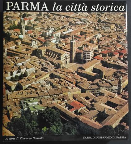 Parma la Città Storica - copertina