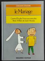Le Mariage