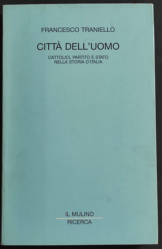 Città dell'Uomo - Francesco Traniello - copertina