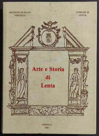 Arte e Storia di Lenta - copertina