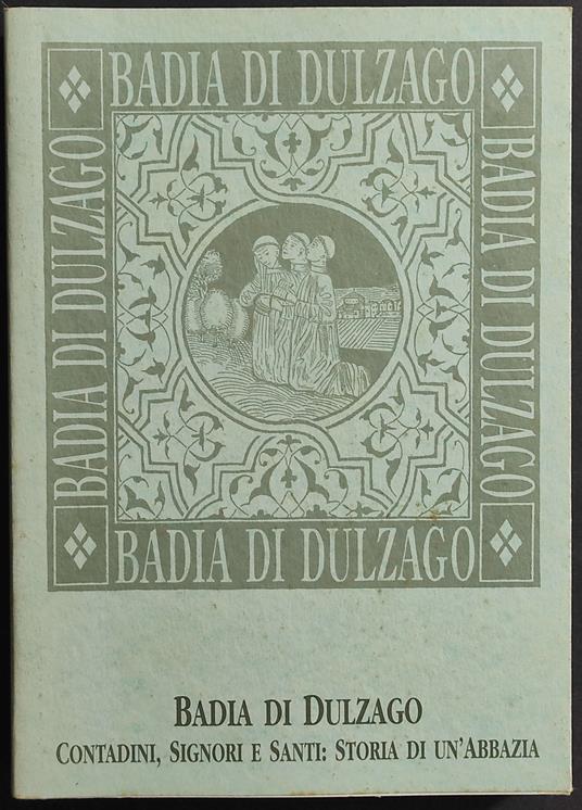 Badia di Dulzago - copertina