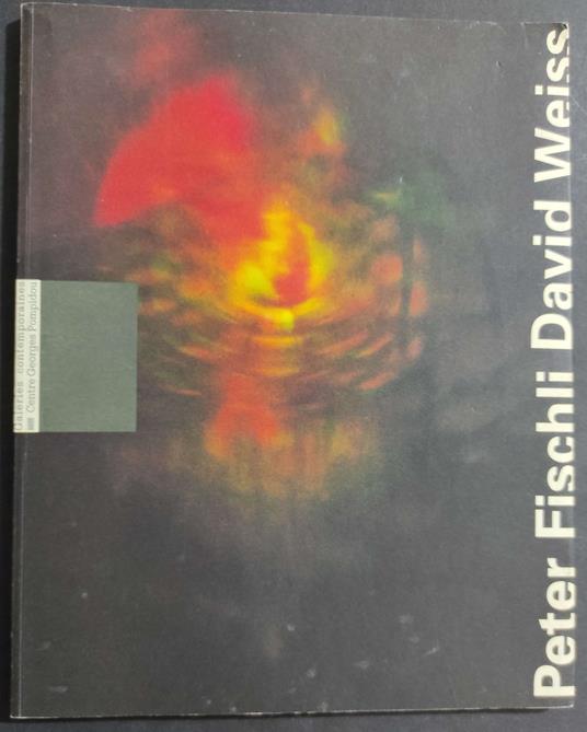 Peter Fischli David Weiss - copertina