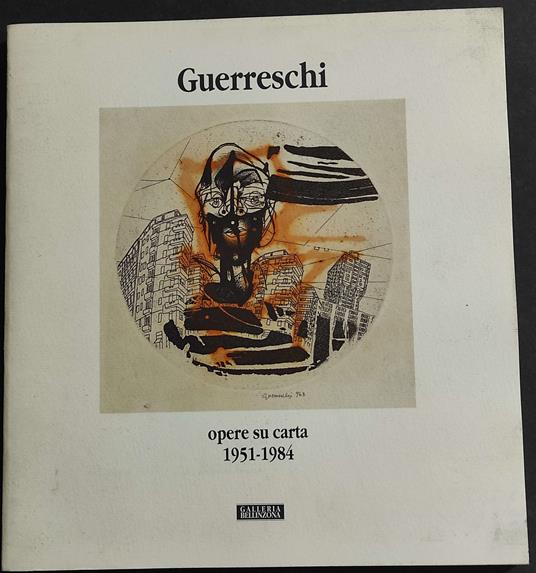 Guerreschi Opere su Carta 1951-1984 - M. Grazia Recanati - copertina