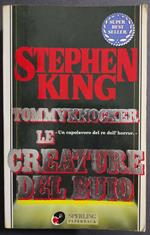 Tommyknocker Le Creature del Buio