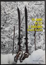 95 Anni di Sci e Turismo in Valle d'Aosta