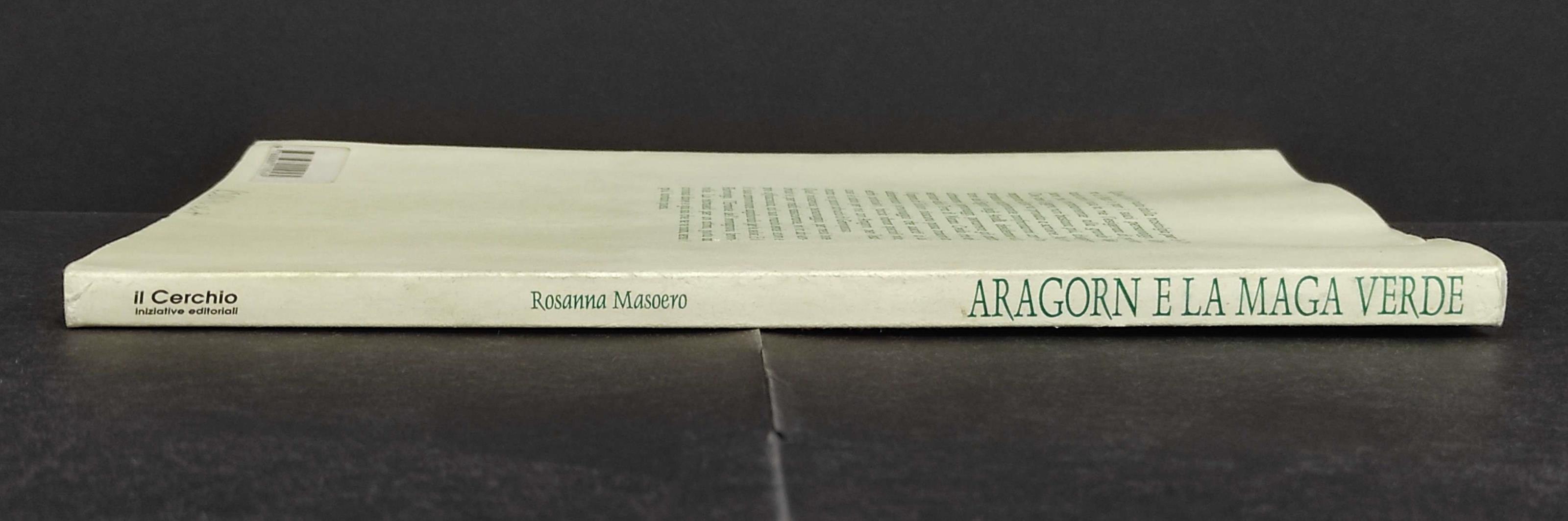 Aragorn e la Maga Verde