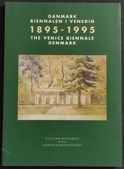 Danmark Biennalen i Venedig 1895-1995 - copertina