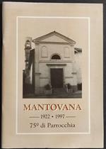 Mantovana 1922-1997