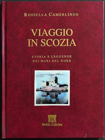 Viaggio in Scozia - Rossella Camerlingo - copertina