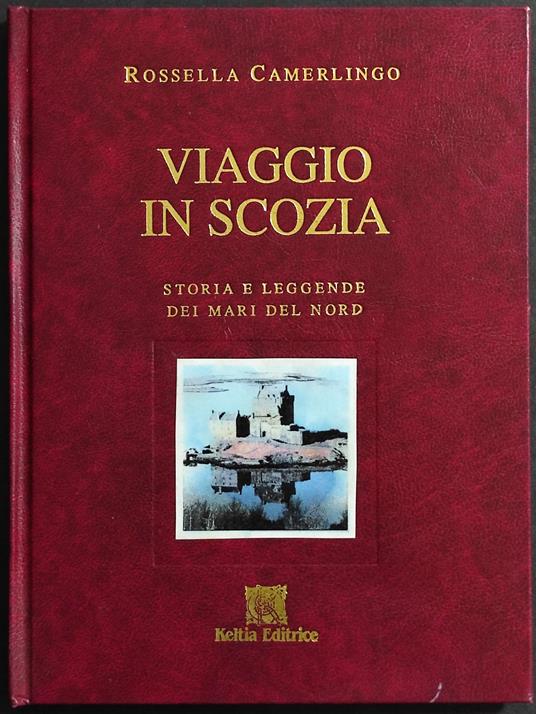 Viaggio in Scozia - Rossella Camerlingo - copertina