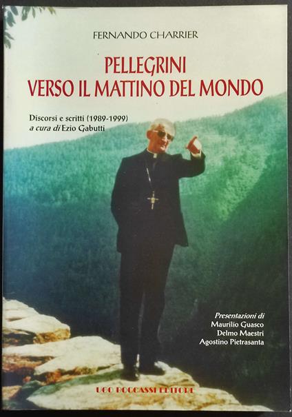 Pellegrini Verso il Mattino del Mondo - Fernando Charrier - copertina