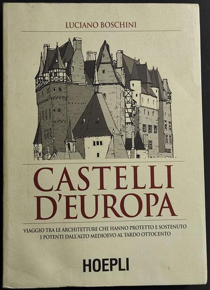 Castelli d'Europa - Luciano M. Boschini - copertina