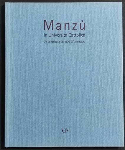 Manzù in Università Cattolica - copertina