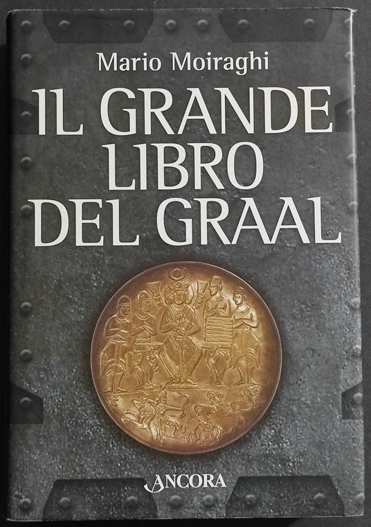Il Grande Libro del Graal - Mario Moiraghi - copertina
