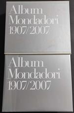 Album Mondadori 1907/2007