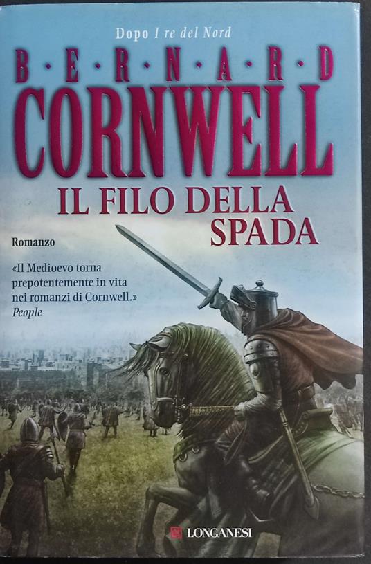 Il Filo della Spada - Bernard Cornwell - copertina