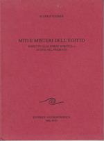 Miti e misteri dell'Egitto Rispetto alle forze spirituali attive nel presente Dodici conferenze tenute a Lipsia dal 2 al 14 settembre 1908
