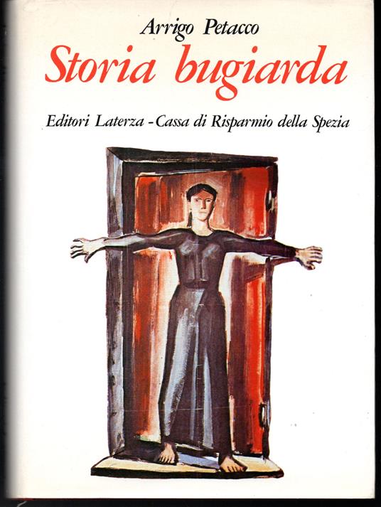 Storia bugiarda - Arrigo Petacco - copertina