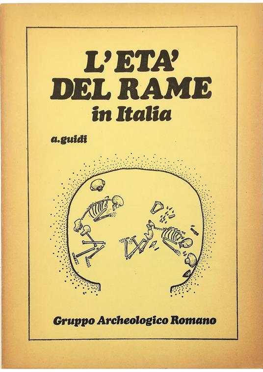 L' età del rame in Italia - Alessandro Guidi - copertina