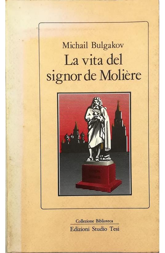 La vita del signor de Molière - Michail Bulgakov - copertina