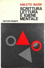 Scrittura, letture e igiene mentale