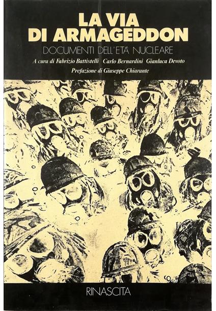 La via di Armageddon Documenti dell'età nucleare - copertina