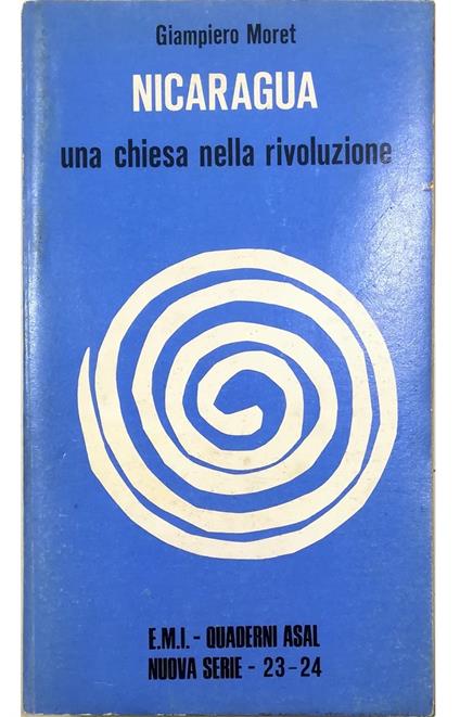 Nicaragua Una chiesa nella rivoluzione - Giampiero Moretti - copertina