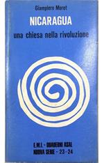Nicaragua Una chiesa nella rivoluzione