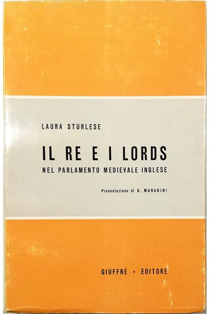 Il re e i lords nel parlamento medievale inglese - copertina