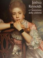 Joshua Reynolds E L'Invenzione Della Celebrita'