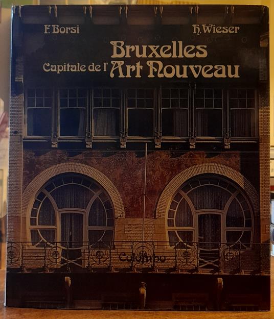 Bruxelles, Capitale De L'Art Nouveau - copertina