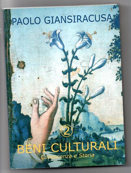 Beni culturali 2 - conoscenza e storia - Paolo Giansiracusa - copertina