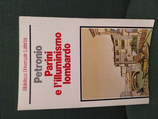 Parini e l'illuminismo lombardo - Giuseppe Petronio - copertina