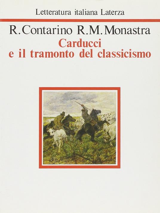 Carducci e il tramonto del classicismo - copertina