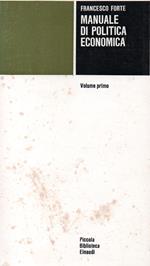Manuale di politica economica volume 1