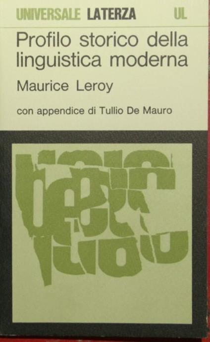 Profilo storico della linguistica moderna - Maurice Leroy - copertina