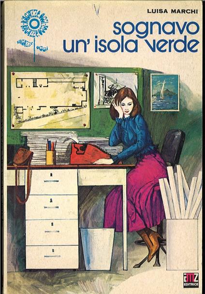 Sognavo un'isola verde - Luisa Marchi - copertina