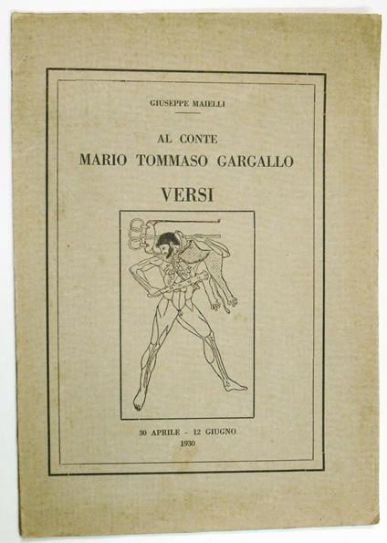 Al conte Mario Tommaso Gargallo. Versi - Giuseppe Marinelli - copertina