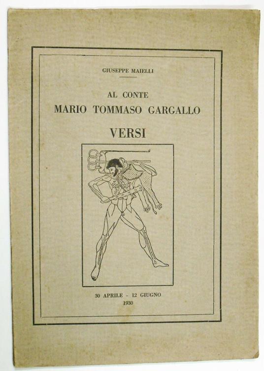 Al conte Mario Tommaso Gargallo. Versi - Giuseppe Marinelli - copertina