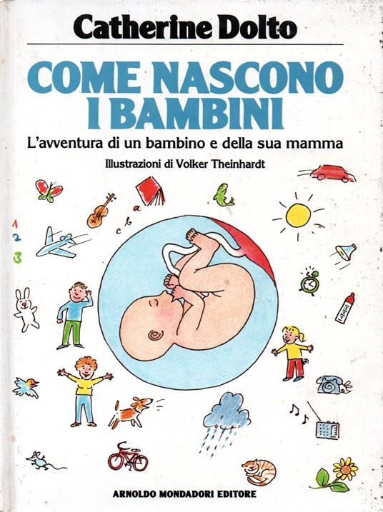 Come nascono i bambini - Catherine Dolto - copertina