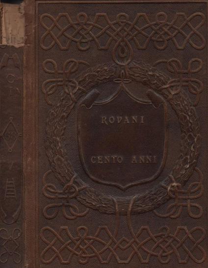 Cento anni - Giuseppe Rovani - copertina