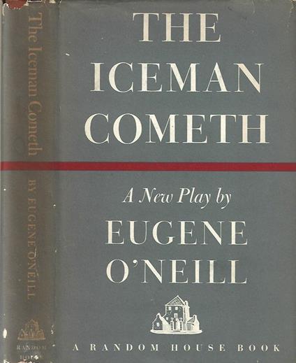 The Iceman Cometh - Eugene O'Neill - copertina