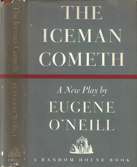The Iceman Cometh - Eugene O'Neill - copertina