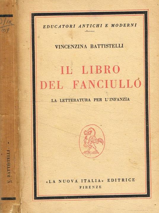Il libro del fanciullo - Vincenzina Battistelli - copertina