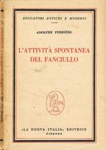 L' attività spontanea del fanciullo