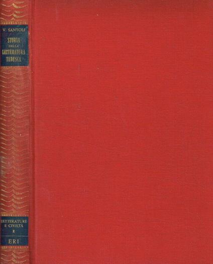 Storia della letteratura Tedesca - Vittorio Santoli - copertina
