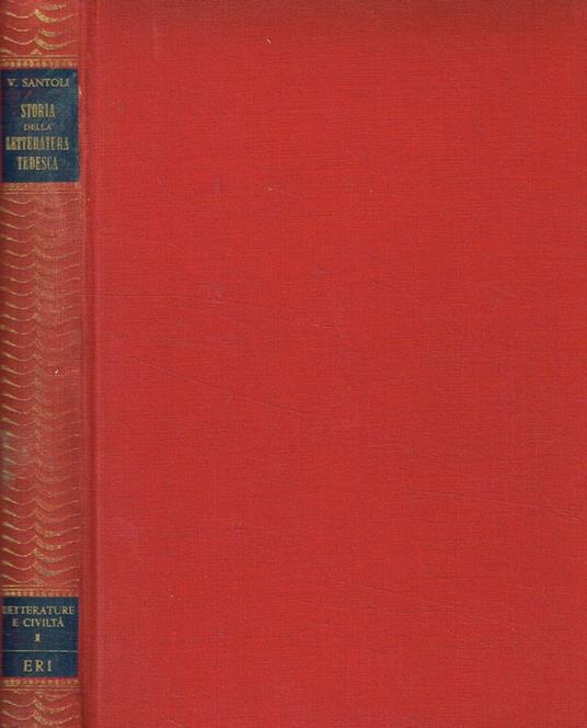 Storia della letteratura Tedesca - Vittorio Santoli - copertina